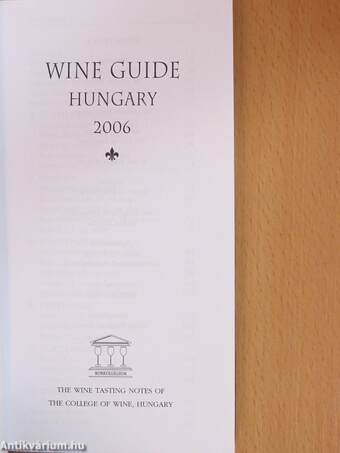 Rohály's Wine Guide Hungary 2006