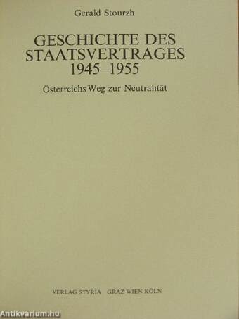 Geschichte des Staatsvertrages 1945-1955