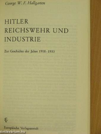 Hitler, Reichswehr und Industrie