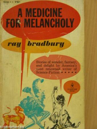 A Medicine for Melancholy