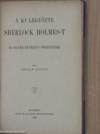 A ki legyőzte Sherlock Holmes-t