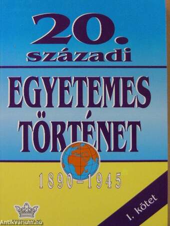 20. századi egyetemes történet I.