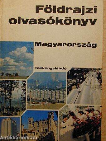Földrajzi olvasókönyv - Magyarország