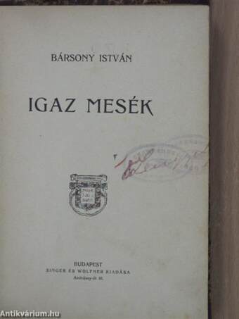 Igaz mesék