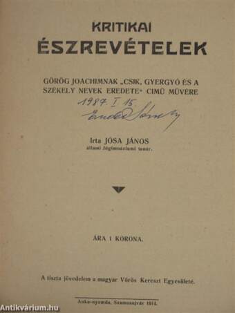 Kritikai észrevételek Görög Joachimnak "Csik, Gyergyó és Székely nevek eredete" cimű művére