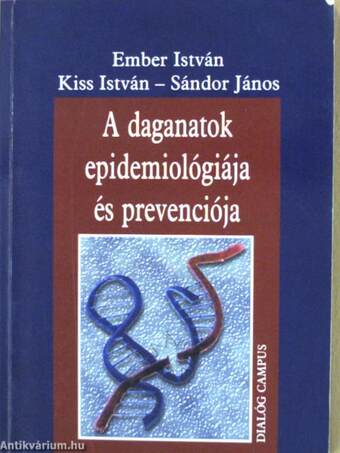 A daganatok epidemiológiája és prevenciója
