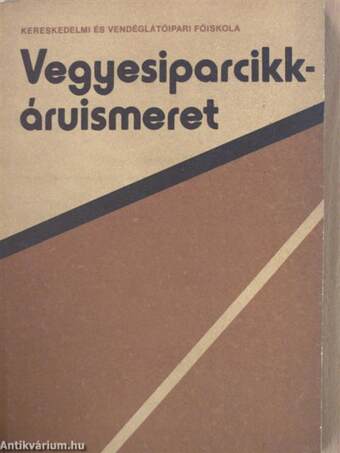 Vegyesiparcikk-áruismeret