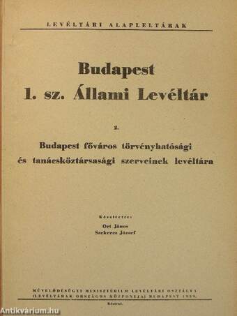 Budapest 1. sz. Állami Levéltár 2.