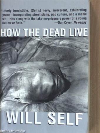 How the Dead Live