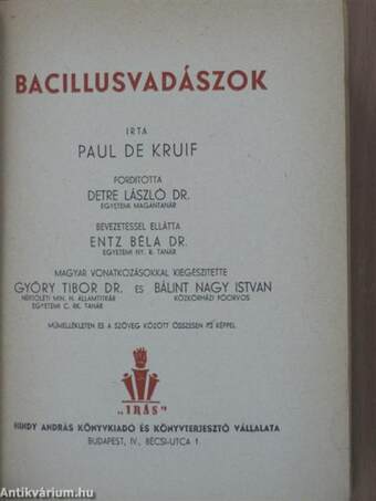 Bacillusvadászok I-II.