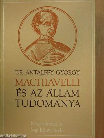 Machiavelli és az állam tudománya