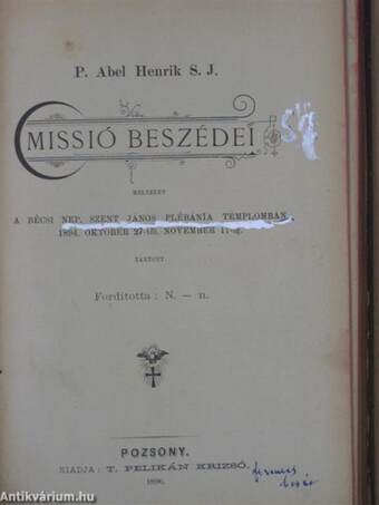 P. Abel Henrik S. J. missió beszédei/Férfiaknak való bőjti prédikácziók