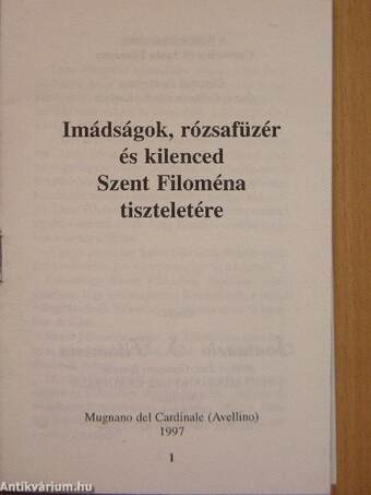 Imádságok, rózsafüzér és kilenced Szent Filoména tiszteletére