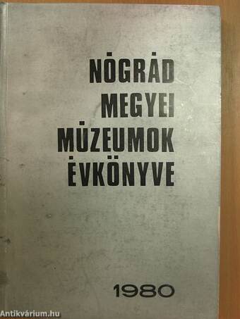 Nógrád megyei múzeumok évkönyve 1980
