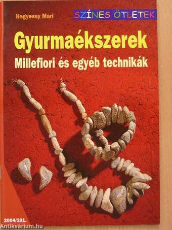 Gyurmaékszerek