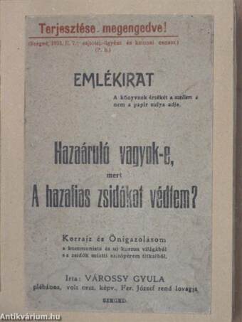 Hazaáruló vagyok-e, mert A hazafias zsidókat védtem?