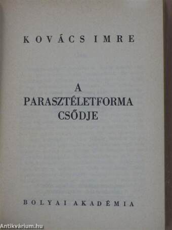 A parasztéletforma csődje