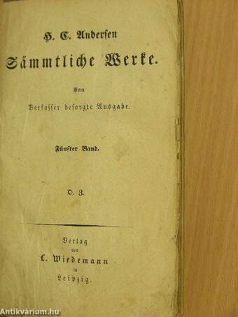 H. C. Andersen Sämmtliche Werke V-VI. (gótbetűs) (töredék)