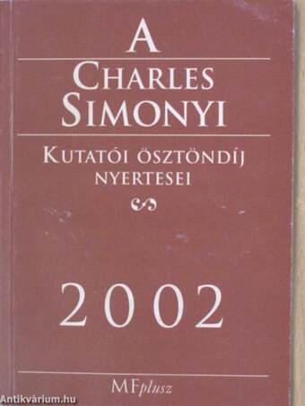 A Charles Simonyi Kutatói Ösztöndíj nyertesei 2002