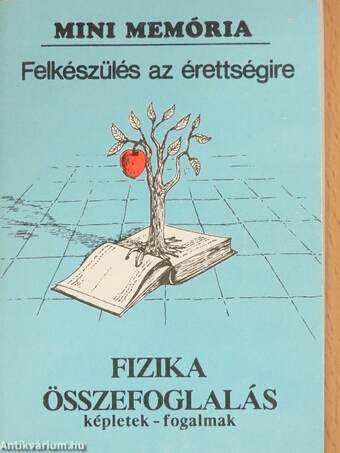 Felkészülés az érettségire - Fizika összefoglalás