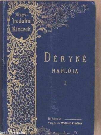 Déryné naplója I-III.