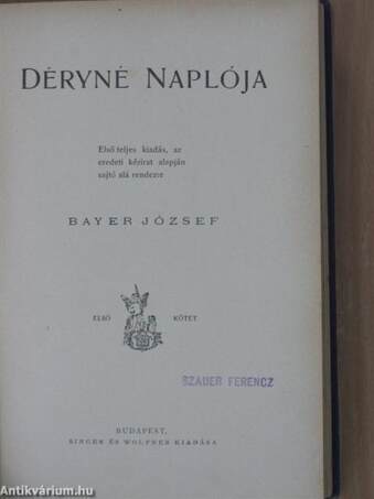 Déryné naplója I-III.