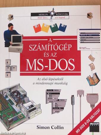 A számítógép és az MS-DOS