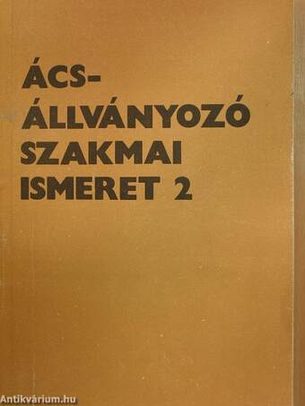 Ács-állványozó szakmai ismeret 2.