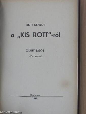 A "Kis Rott"-ról