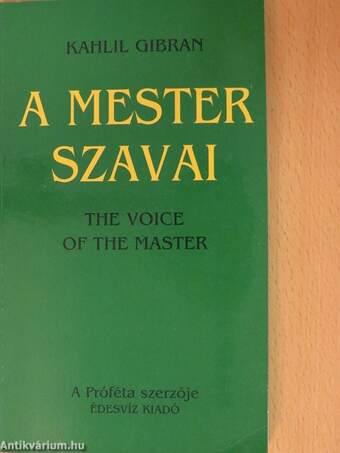 A mester szavai/The voice of the Master