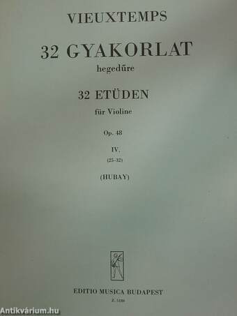32 gyakorlat hegedűre op. 48 IV.
