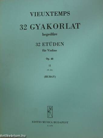 32 gyakorlat hegedűre op. 48 II.