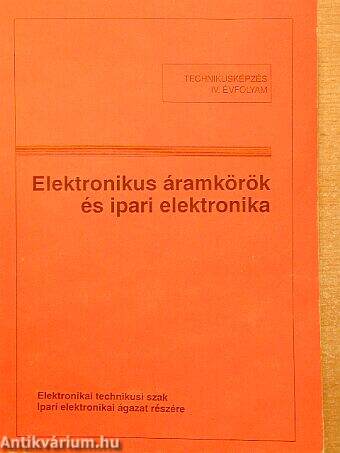 Elektronikus áramkörök és ipari elektronika