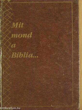 Mit mond a Biblia...