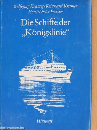 Die Schiffe der "Königslinie"