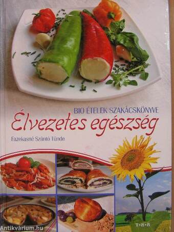 Élvezetes egészség