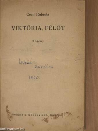 Viktória, félöt