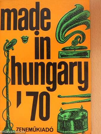 Made in Hungary '70