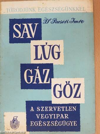 Sav, lúg, gáz, gőz