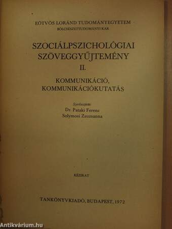 Szociálpszichológiai szöveggyűjtemény II.