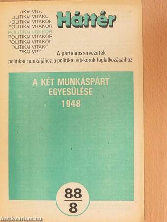 Politikai Vitakör 1988/8.