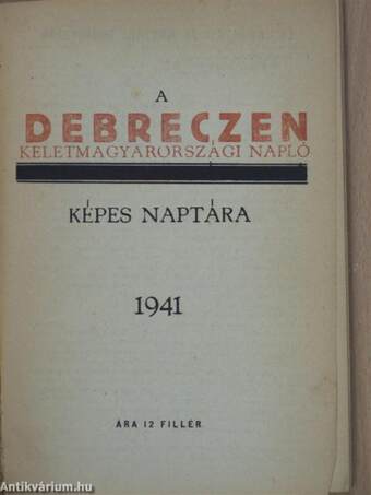 A "Debreczen" képes naptára 1941