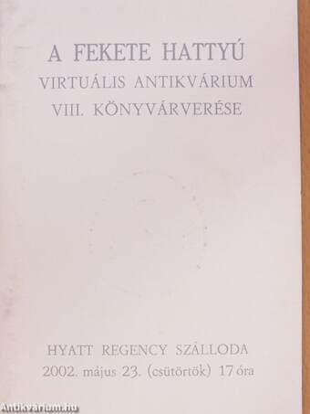 A Fekete Hattyú virtuális antikvárium VIII. könyvárverése