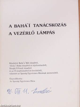 A Bahá'í tanácskozás - A vezérlő lámpás