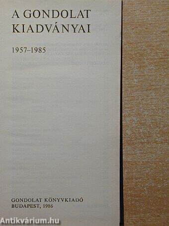 A Gondolat kiadványai 1957-1985