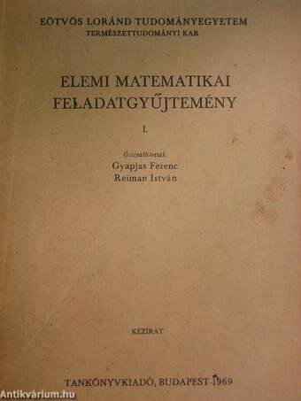 Elemi matematikai feladatgyűjtemény I.