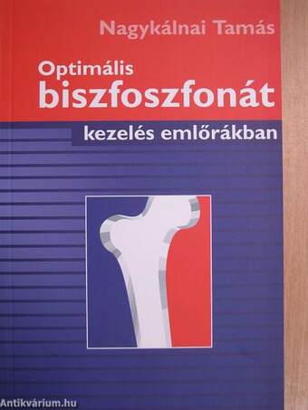 Optimális biszfoszfonát kezelés emlőrákban