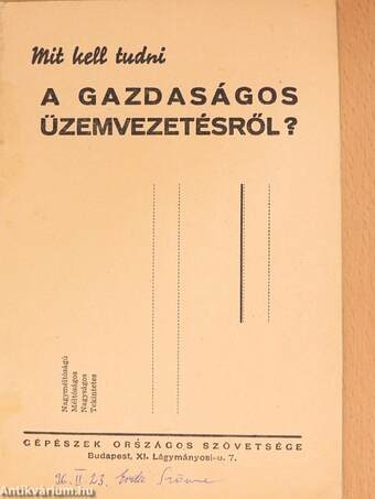 Mit kell tudni a gazdaságos üzemvezetésről?