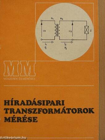 Híradásipari transzformátorok mérése