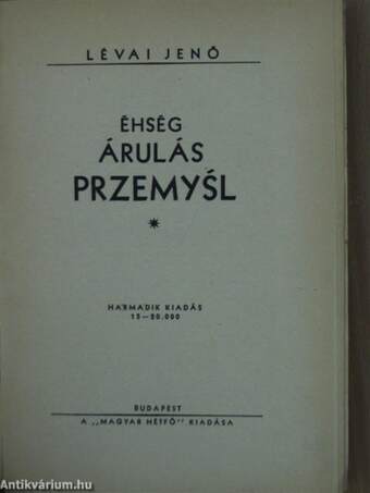 Éhség, árulás, Przemysl